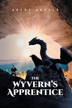 The Wyvern's Apprentice (eBook, ePUB) - Snyder, Brent