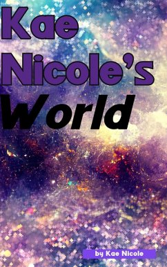 Cover Kae Nicole's World (eBook, ePUB)