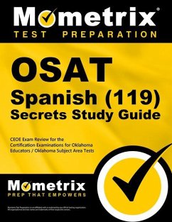 Osat Spanish (119) Secrets Study Guide