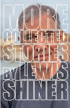 Collected Stories - Shiner, Lewis