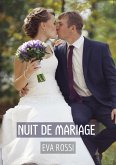 Nuit de Mariage (eBook, ePUB)