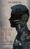 Pigeon-Blood Red Collection