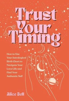 Trust Your Timing - Bell, Alice