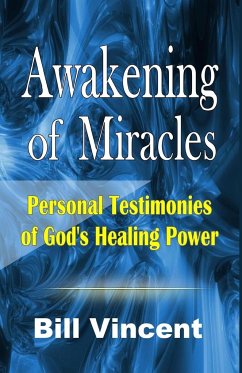 Awakening of Miracles - Vincent, Bill