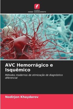 AVC Hemorrágico e Isquêmico - Khaydarov, Nodirjon