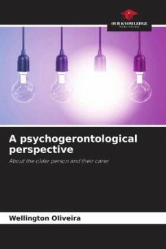 A psychogerontological perspective - Oliveira, Wellington