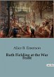 Ruth Fielding at the War Front - Bild 1