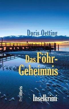 Das Föhr-Geheimnis (eBook, ePUB) - Oetting, Doris