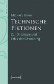 Technische Fiktionen (eBook, PDF)