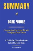 Summary of Dark Future (eBook, ePUB)