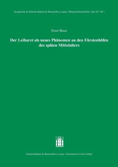 Der Leibarzt als neues Phänomen an den Fürstenhöfen des späten Mittelalters (eBook, PDF) - Bünz, Enno Bünz