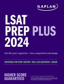 LSAT Prep Plus 2024: Strategies for Every Section + Real LSAT Questions + Online