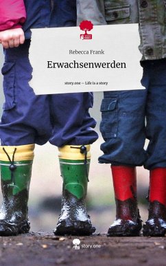Cover Erwachsenwerden. Life is a Story - story.one
