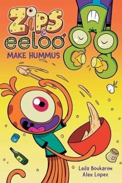 Zips and Eeloo Make Hummus - Boukarim, Leila