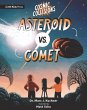 Cosmic Collisions: Asteroid vs. Comet - Bild 1