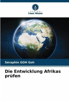 Die Entwicklung Afrikas prüfen - Goh Goh, Séraphin