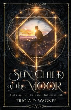 Sun Child of the Moor - Wagner, Tricia D.