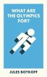What Are the Olympics For? - Bild 1