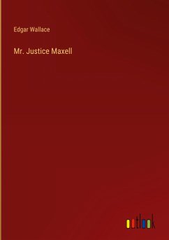 Mr. Justice Maxell