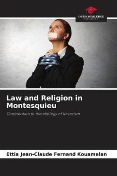 Law and Religion in Montesquieu - KOUAMELAN, Ettia Jean-Claude Fernand