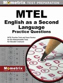 MTEL English as a Second Language Practice Questions: MTEL Practice Tests and Exam Review for the Massachusetts Tests for Educator Licensure