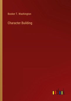 Character Building - Washington, Booker T.