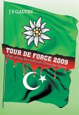 Tour de Force 2009