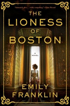 The Lioness of Boston - Franklin, Emily