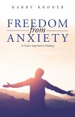 Freedom From Anxiety