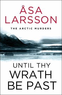 Until Thy Wrath Be Past - Larsson, Asa