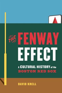 The Fenway Effect - Krell, David