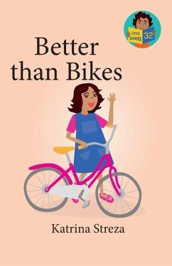 Better than Bikes - Streza, Katrina