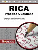 Rica Practice Questions: Rica Practice Tests and Exam Review for the Reading Instruction Competence Assessment