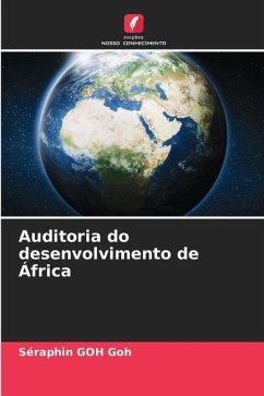 Auditoria do desenvolvimento de África - GOH Goh, Séraphin