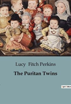 The Puritan Twins - Fitch Perkins, Lucy