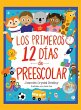 Los Primeros 12 días de Preescolar - Bild 1