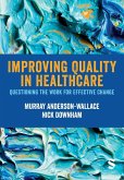 Improving Quality in Healthcare