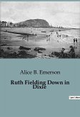 Ruth Fielding Down in Dixie