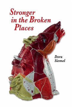 Stronger in the Broken Places - Siemel, Dora