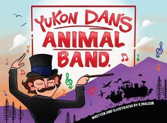 Yukon Dan's Animal Band - Paulson, Kaelan