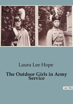The Outdoor Girls in Army Service - Lee Hope, Laura