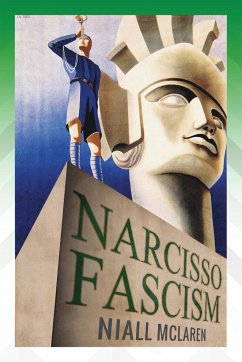 Narcisso-Fascism - Mclaren, Niall