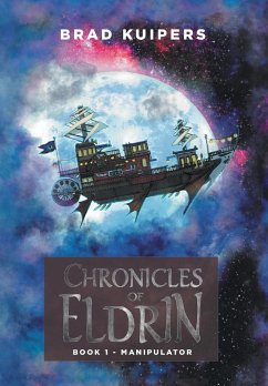 Chronicles of Eldrin - Kuipers, Brad