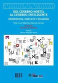 Del cerebro hostil al cerebro inteligente : neurociencia, conflicto y mediación