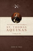 The Traditional Virtues According to St. Thomas Aquinas