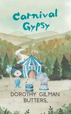Carnival Gypsy - Butters, Dorothy Gilman