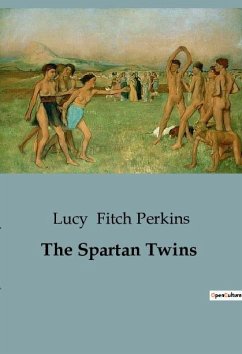 The Spartan Twins - Fitch Perkins, Lucy