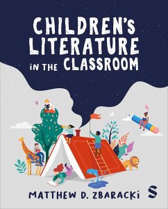 Children's Literature in the Classroom - Zbaracki, Matthew D.