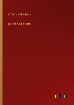 South Sea Foam - Safroni-Middleton, A.