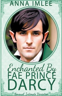 Enchanted By Fae Prince Darcy - Imlee, Anna